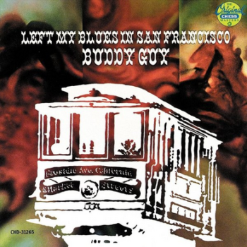 buddy-guy-Left-My-Blues-San-Fransisco-cover